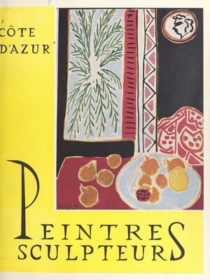 cover image of Peintres et sculpteurs de la Côte d'Azur